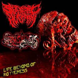 Sadistic Humanity : Life Beyond of Rotteness